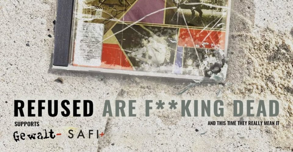 Refused mit SAFI auf Tour | SAFI